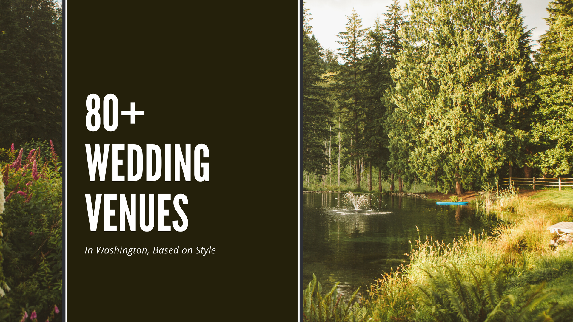 Wedding Venues in Washington State sorted by venue style