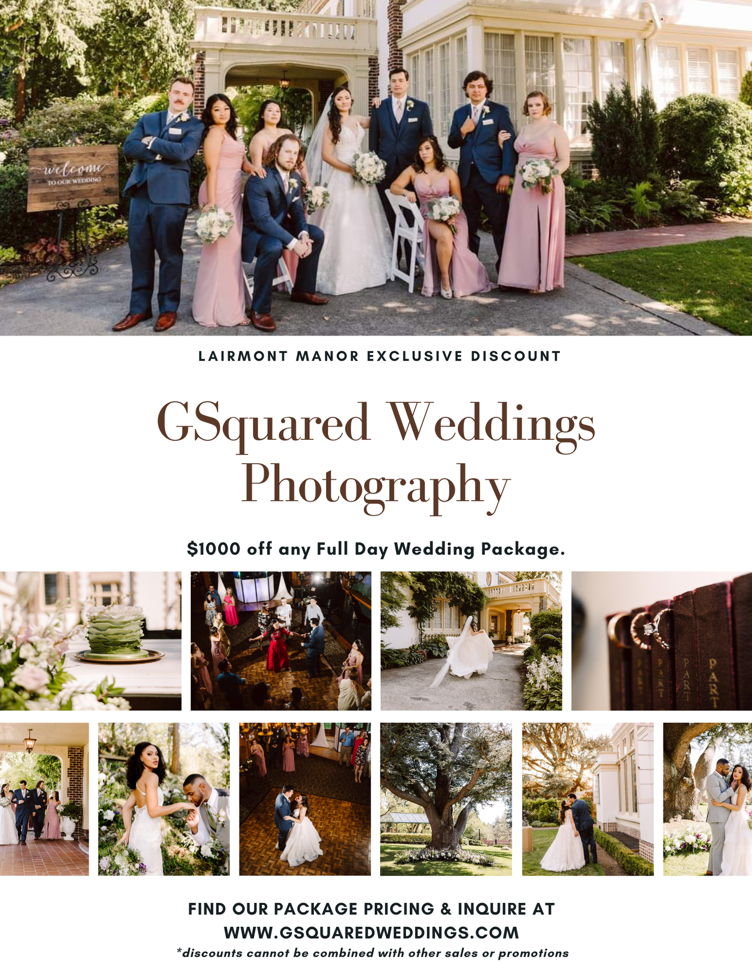 Snohomish Wedding Photographer GSquared Weddings A wedding photography ad features a bride, groom, and wedding party outside a mansion, various wedding moments, and text offering $1000 off GSquared Weddings Photography at Lairmont Manor. Serving Seattle, Snohomish and Orlando