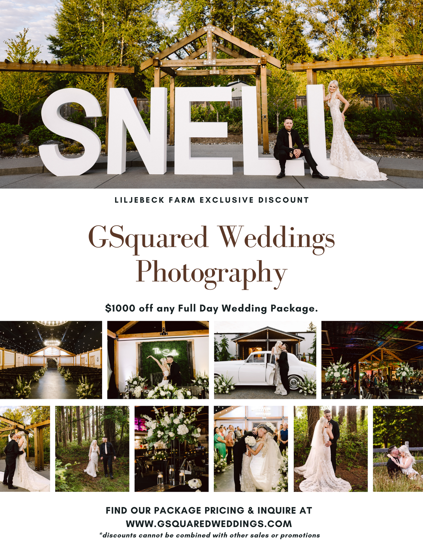 Snohomish Wedding Photographer GSquared Weddings Wedding promotional flyer for GSquared Weddings Photography, featuring bride and groom posing by large SNELL letters, various wedding scenes, and text offering $1000 off any full day wedding package at Liljebeck Farm. Serving Seattle, Snohomish and Orlando